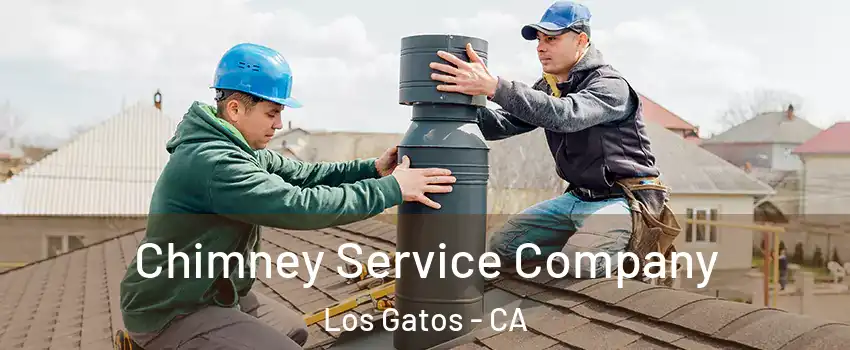  Chimney Service Company Los Gatos - CA